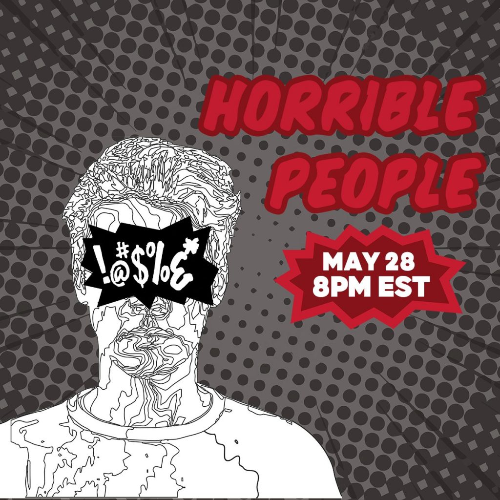 Helium Comedy Club FREE LIVE Storytelling Show Horrible People