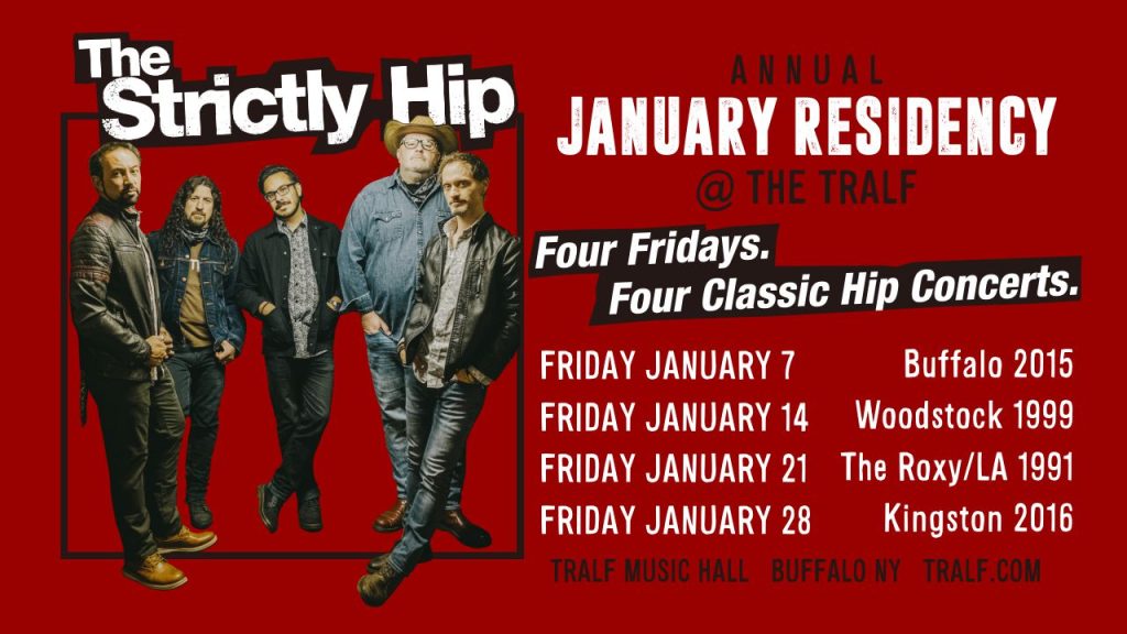 The Strictly Hip Annual January Residency at Tralf Buffalo Place